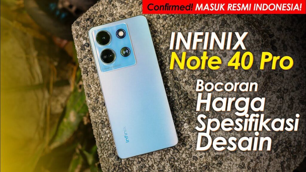 Infinix Note 40 and Note 40 Pro